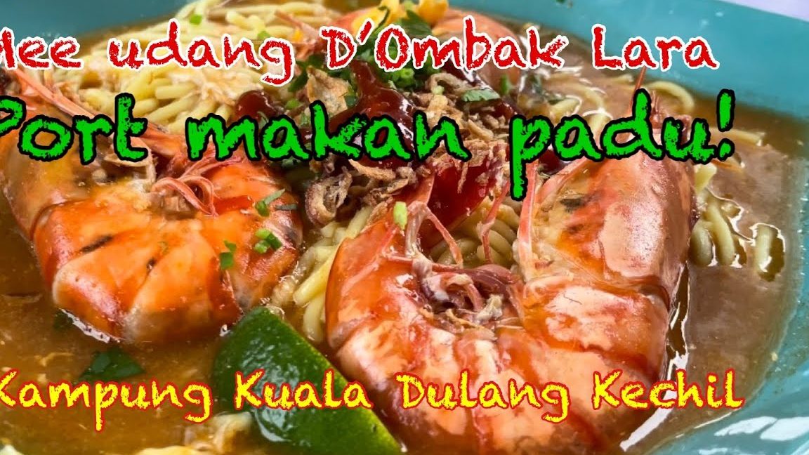 Ombak lara Mee Udang 1 ombak lara mee udang